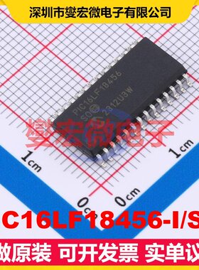 PIC16LF18456-I/SO SOIC-28-300mil MCU/MPU/SOC微处理器控制器