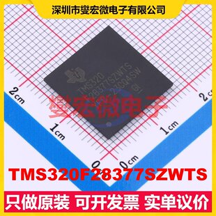 TMS320F28377SZWTS NFBGA-337 MCU/MPU/SOC微处理器控制器