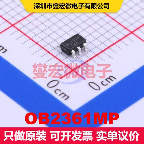 OB2361MP SOT-23-6 AC-DC转换器/离线开关 电源管理 集成芯片IC