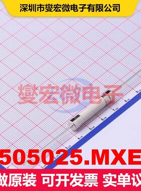 0505025.MXEP Through Hole,6.98x32.72mm 保险丝 电路保护