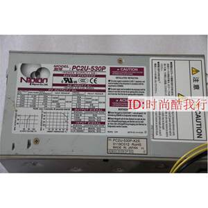 可维修：NIPRON PC2U-530P工业设备机电源PC2U-530P-X2S 530W电