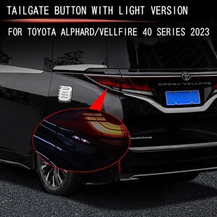 适用23款丰田ALPHARD/VELLFIRE40系尾门带P灯按键后备箱开关按键