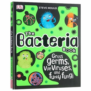 进口英文原版 DK细菌手册 The Bacteria Book 微生物知识百科 病毒 真菌 藻类 古菌和原生动物 精装 现货