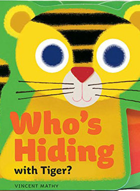 进口英文原版 Who's Hiding with Tiger 谁在捉迷藏 异形纸板书 启蒙认知 Chronicle 现货