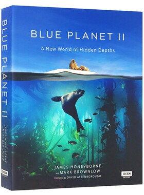进口英文原版 BBC纪录片 海洋百科 蓝色星球II  Blue Planet II 詹姆斯霍尼伯内 海洋生物纪实 全彩精装 科普读物 现货