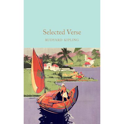 进口英文原版 Selected Verse  吉卜林诗选 Rudyard Kipling 诗歌 文学 Collectors Library系列