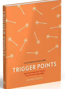 进口英文原版 现货 用触摸的力量过上无痛的生活 Trigger Points 自我护理小书 触发点疗法