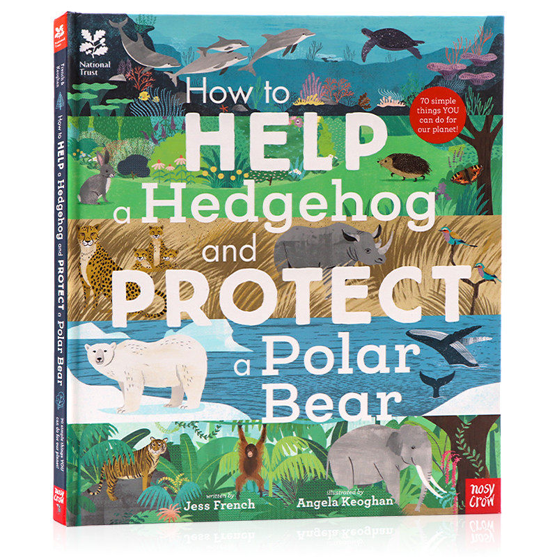 进口英文原版How to Help a Hedgehog and Protect a Polar Bear 如何帮助刺猬保护北极熊 儿童科普百科启蒙认知 精装 现货