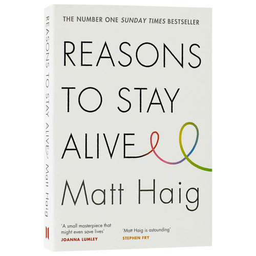 进口英文原版 活下去的理由 Reasons to Stay Alive 励志心路回忆录 Matt Haig 走出抑郁的生命之旅 成长心理学畅销书籍 现货