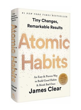 进口英文原版 现货 原子习惯 精装  建立好习惯 打破坏习惯 Atomic Habits: An Easy  Proven Way 自我提升 管理 Atomic Habits