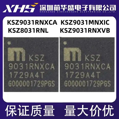 KSZ9031RNXCA RNXCA MNXIC RNXVB RNXIC KSZ8031RNL TR RNLITR