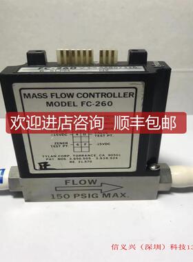 询价TYLAN MASS FLOW CONTROLLER FC-260V 6SLPM N2询价