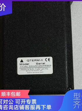 询价QTERM-II Serial T1164询价