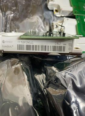 【议价】FF150R12MS4G全新原装未使用工厂项目余货未上机使