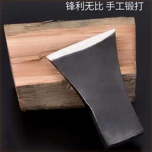 轨道钢手工打斧头家用锻砍柴工砍树劈能柴斧多功开山伐木斧子 新品