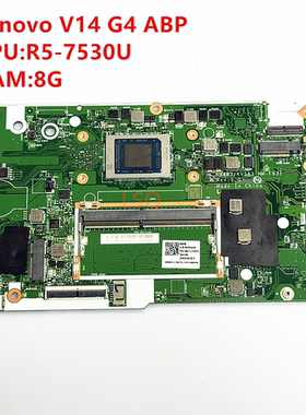 适用于 联想 V14 V15 G4 ABP 主板 AMD R5-7530U RAM 8G NM-F631