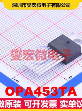 OPA453TA TO-220-7 单路运算放大器芯片IC