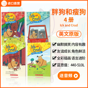 学乐ICK AND 幽默爆笑宠物萌化 新书到货 小学生英文课外分级阅读图画书 进口桥梁书 送音频 英文原版 CRUD胖狗和瘦狗
