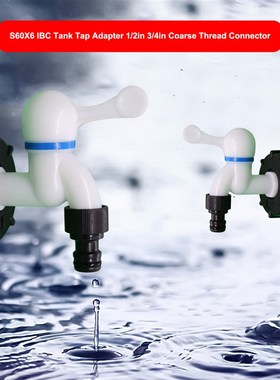 S60X6 IBC Tank Tap Adapter 1/2in 3/4in Coarse Thread