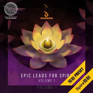 好货P013 Epic Leads Spire Vol1(Dharma) KSHMR预制音乐制作音源
