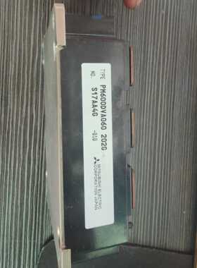 【汇生】PM600DVA060三菱IGBT模块拆机成色如图【议价】