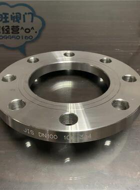不锈钢304日标法兰片 JIS-10K板式平焊对焊法兰日标焊接法兰盘