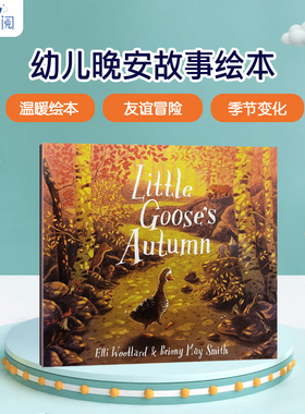 弘阅童书 幼儿时间四季认知绘本 Little Gooses Autumn小鹅的秋天 进口英文原版书