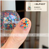 新Two moons指甲油SLP457草间弥生指甲油显白免烤波点亮片水性