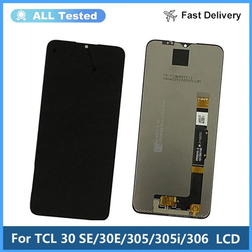 适用于TCL 30 SE/TCL 30E/305/305i/306液晶屏幕总成LCD原装测试
