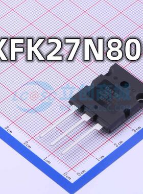 全新原装 IXFK27N80Q 封装TO-264 N沟道漏源电压MOS场效应管 现货
