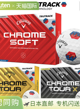 日本直邮Callaway 2024 CHROME SOFT TRUTRACK / CHROME TOUR TRU