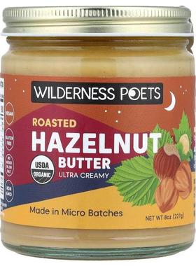 Wilderness Poets LLC,Roasted Hazelnut Butter, Ultra Creamy