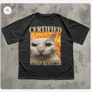 FUNNY CAT MEME CERTIFITED SHIRT猫短袖 RESPECTER T恤 WOMEN