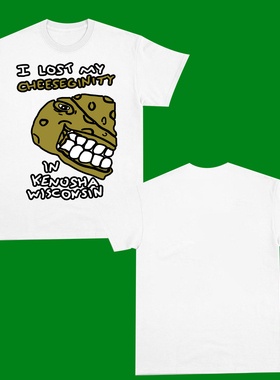 I LOST MY CHEESEGINITY  FUNNY T-SHIRT2025字母休闲趣味搞笑T恤