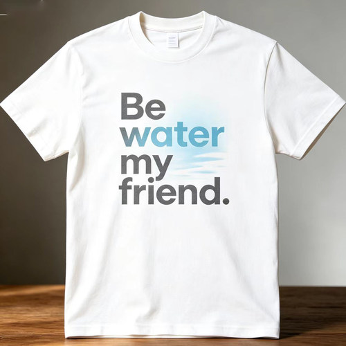 Be water my friend 周星驰哲理短袖男女宽松白色2026年简约T 恤