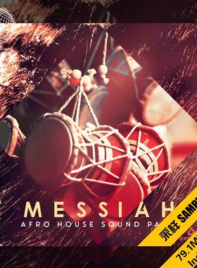 S202 Messiah Afro House Sound(Dharma)KSHMR采样音乐音源编曲