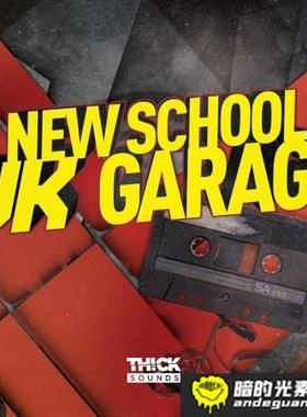 THICK SOUNDS New School UK Garage 电音 音色包 采样Loop鼓素材