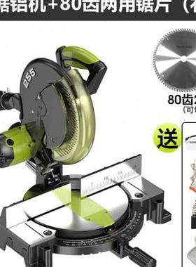 锯铝机铝材合密金木材45740锯铝度角切割机精度精切铝斜切锯高型