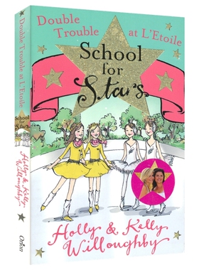 School for Stars 5: Double Trouble at L'Etoile 星星学校5: 双重麻烦 英文初章书 小学生课外读物 9-12岁 英文原版进口图书