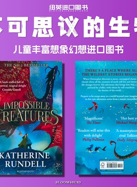 不可思议的生物 Impossible Creatures 英文原版 Katherine Rundell 2023水石年度图书 奇幻小说 冒险