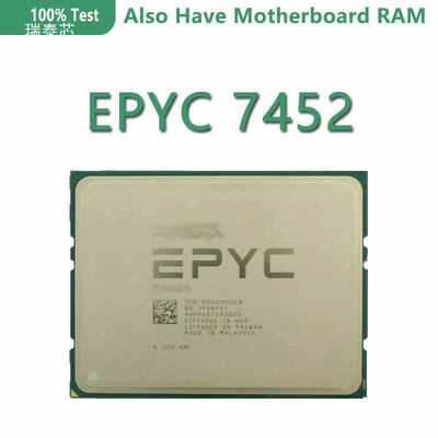 EPYC 7452 CPU Processor 2.35GHZ 32C/64T 128MB Cache 155W DDR