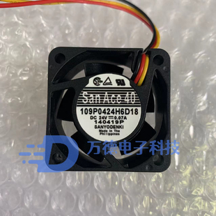 SanAce40 三洋 109P0424H7D01/03/04/05/08/20 4CM 24V发那科风扇