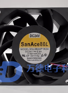 9GL0824P1K04/9GL0824P1K04 SanAce 8038 24V 0.8A 散热风扇