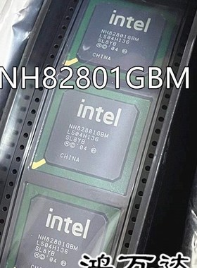 NH82801GB SL8FX NH8280A1GBM SL8YB 原装原球 现货直拍 包邮