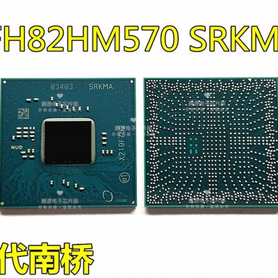 新品不返修 INTEL FH82HM470 SRJAU FH82HM570 SRTKMA BGA 全新原
