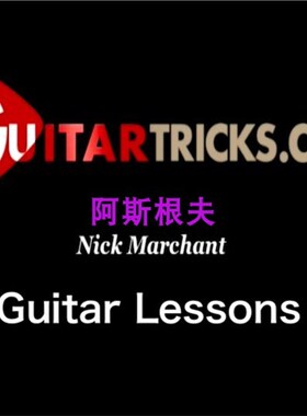极速GuitarTricks Nick MarchaAnts Guitar Lessons 蓝调吉他教