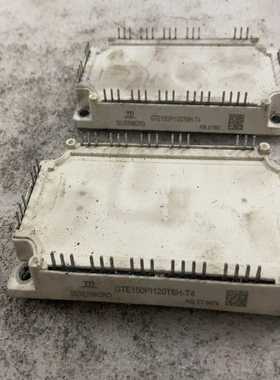 GTE150PI120T6H-T4，变频器模块，件，要的询价