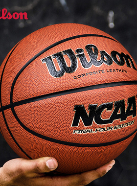 Wilson/威尔胜NCAA赛官方训练用球专业室内外通用7号篮球1233