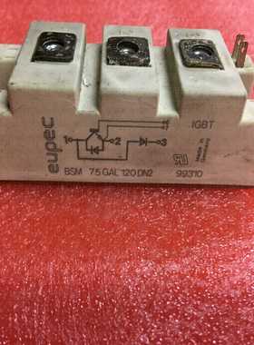BSM75GAL120DN2模块 测试好 可翻新 物~询价