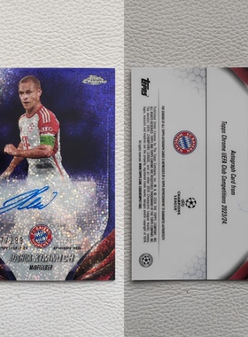 Topps Chrome 拜仁慕尼黑 基米希 KIMMICH 亲签 签名 球星卡 礼物
